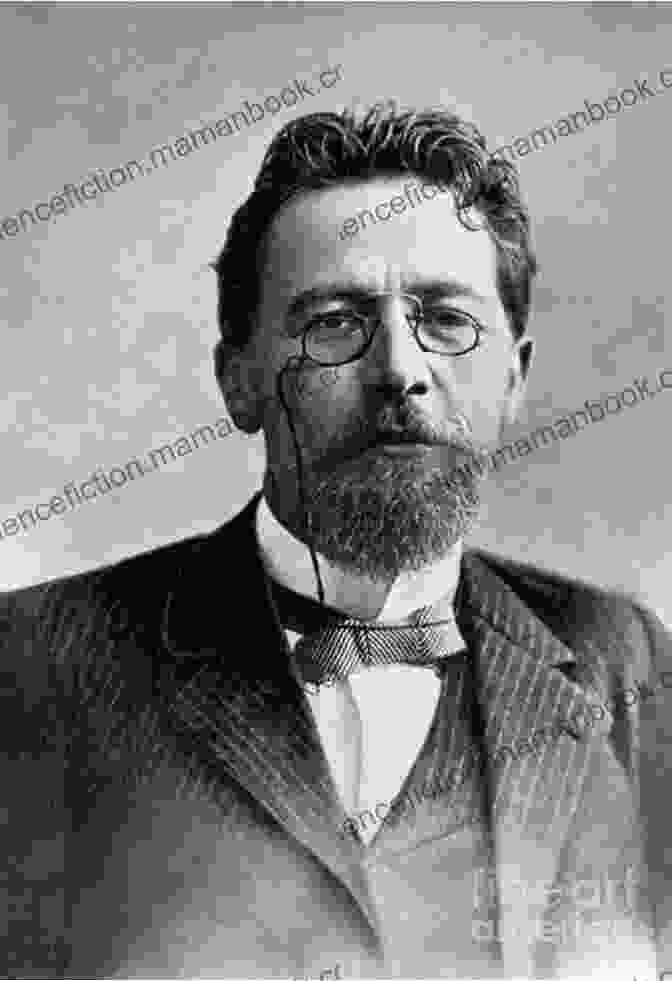 A Black And White Photograph Of Anton Chekhov, A Russian Writer, Playwright, And Physician, Looking Thoughtful And Contemplative. About Love Anton Chekhov