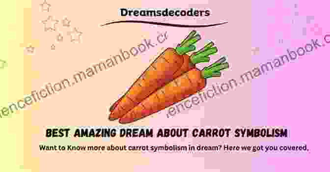 A Carved Carrot Shaped Into A Bunny, Representing The Carrot's Symbolic Significance The Alternative Guide To Travel (Carrotology 6)