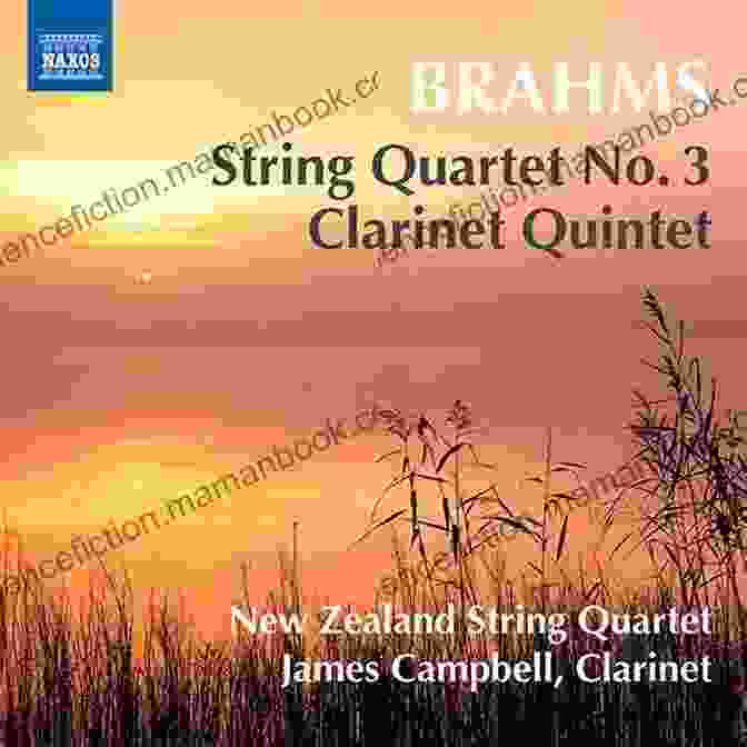 Brahms Clarinet Quartet No. 1 In B Flat Major, Op. 115 10 Romantic Pieces For Clarinet Quartet (CLARINET 4): Easy For Beginners (10 Romantic Pieces Clarinet Quartet 5)