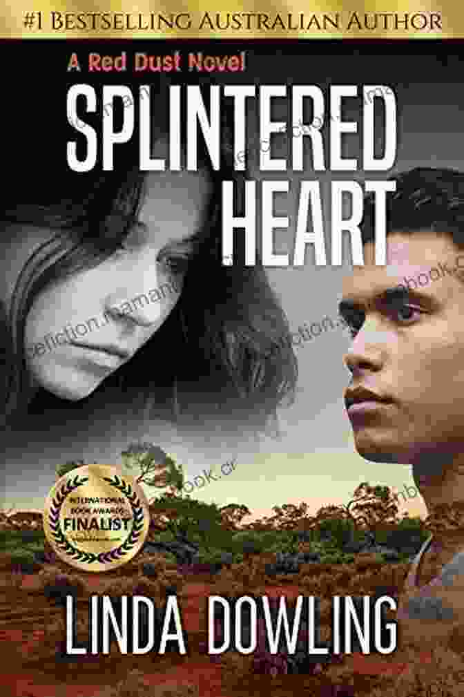 Cover Image Of Splintered Heart, Red Dust Novel, Featuring A Young Woman Standing In A Field Of Red Dust, Her Face Illuminated By A Warm Sunset Splintered Heart: A Red Dust Novel