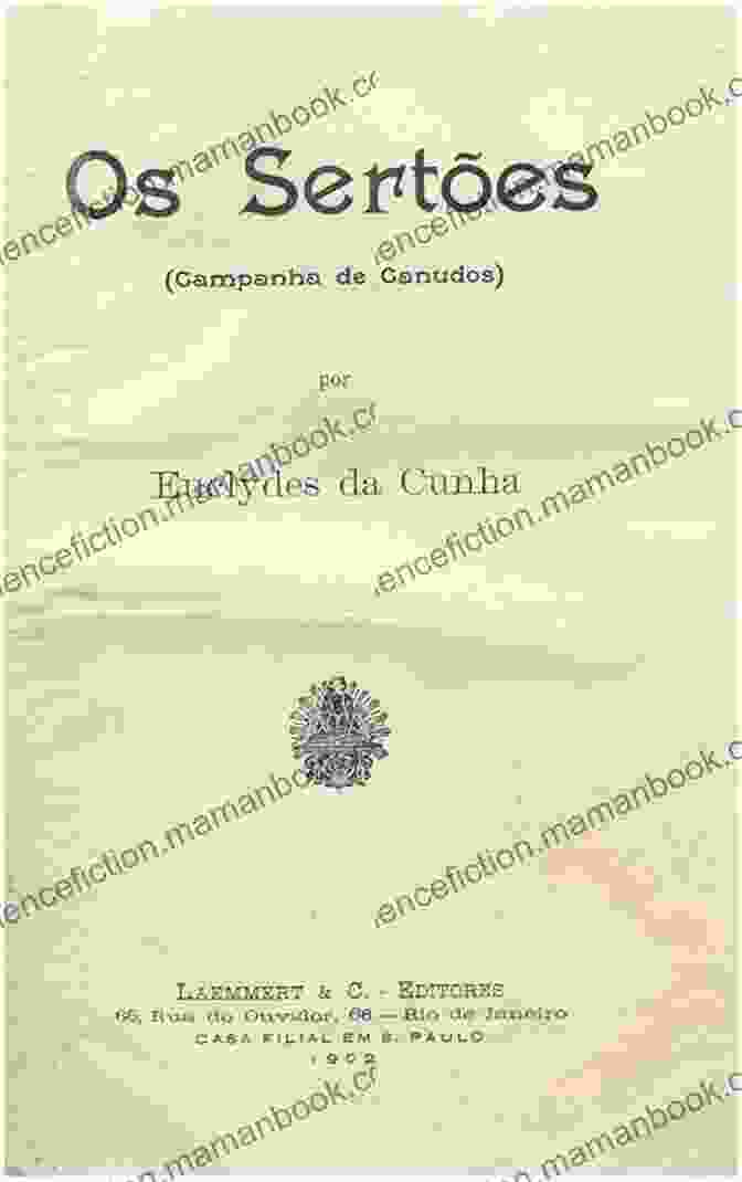 Euclides Da Cunha With His Book Os Sertões Seven Faces: Brazilian Poetry Since Modernism