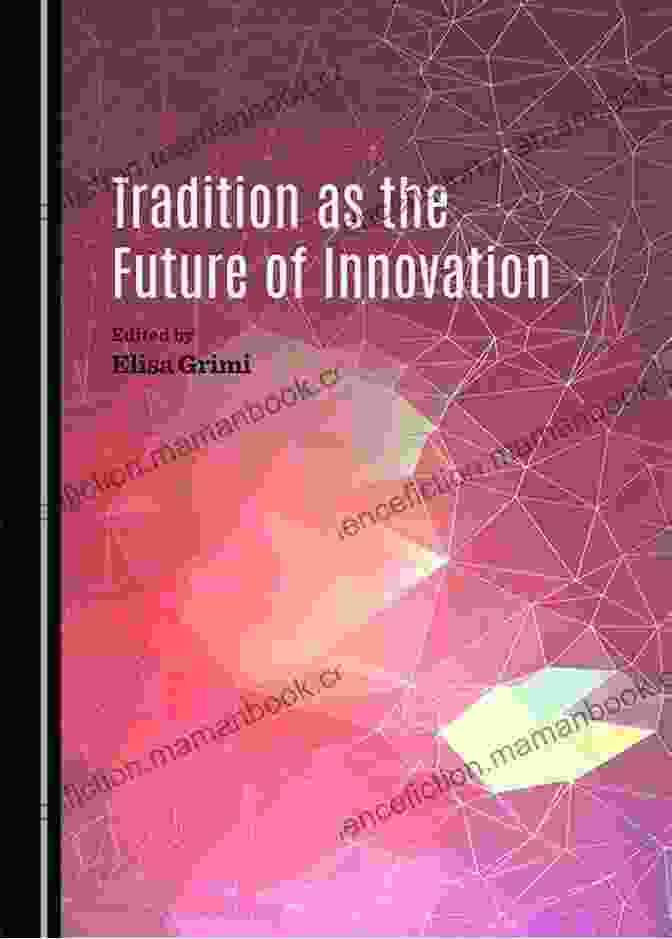 Goethe's Bildungsdialog: Interplay Between Tradition And Innovation Goethes Bildung : Dialog Between Tradition And Innovation