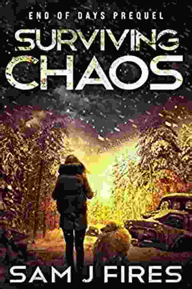 Post Apocalyptic Emp Survival Thriller End Of Days Prequel Book Cover Surviving Chaos: A Post Apocalyptic EMP Survival Thriller (End Of Days Prequel)