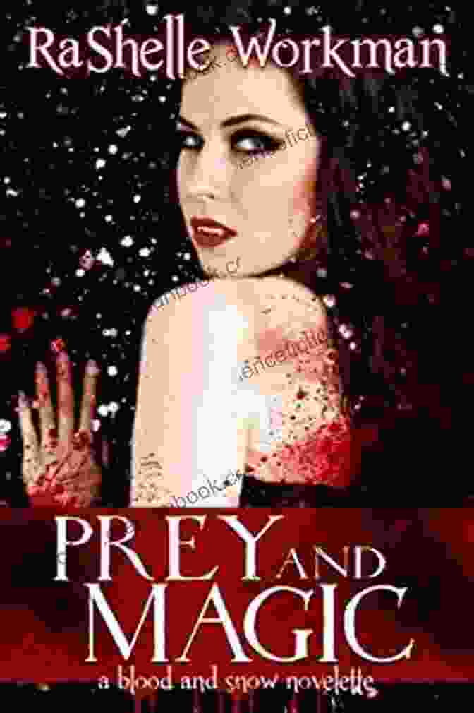 Prey And Magic Volume Five Book Cover Prey And Magic ~ Volume Five: A Blood And Snow Novelette