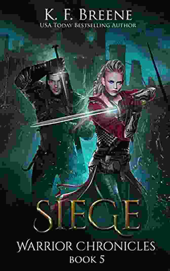 Siege: The Warrior Chronicles Book Cover Siege (The Warrior Chronicles 5)