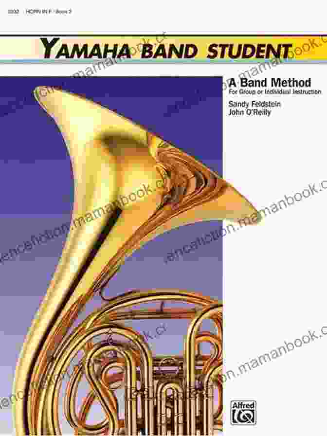 Yamaha Band Student For Horn In F Yamaha Band Student 2 For Horn In E Flat: A Band Method For Group Or Individual Instruction (Yamaha Band Method)