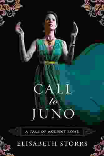 Call To Juno (A Tale Of Ancient Rome 3)