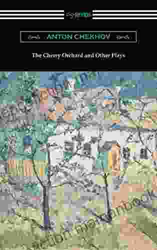 The Cherry Orchard And Other Plays