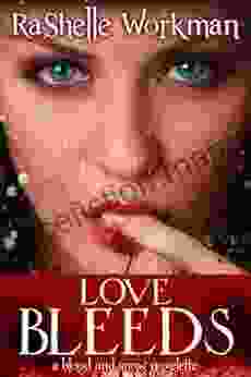 Love Bleeds ~ Volume Nine: A Blood And Snow Novelette