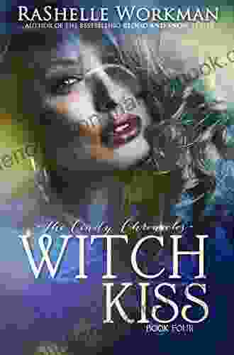 Witch Kiss: The Cindy Chronicles Volume Four: A Blood And Snow Novelette