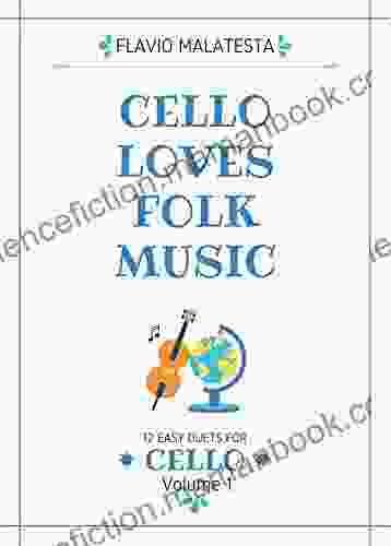 Cello Loves Folk Music: 12 Easy Duets For Cello