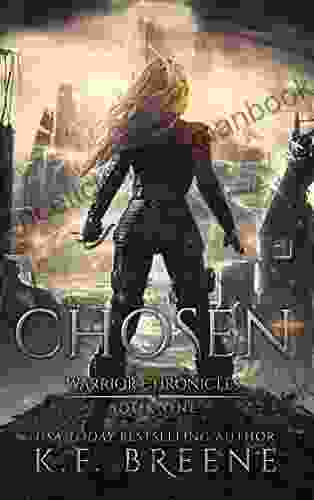Chosen (The Warrior Chronicles 1)