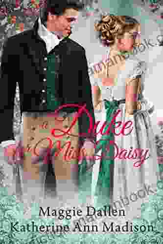 A Duke For Miss Daisy: A Sweet Regency Romance (A Wallflower S Wish 1)