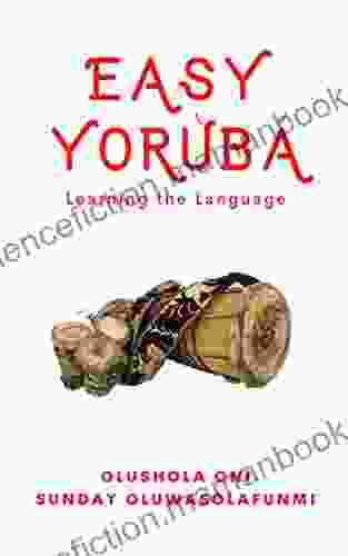 Easy Yoruba: Learning The Language