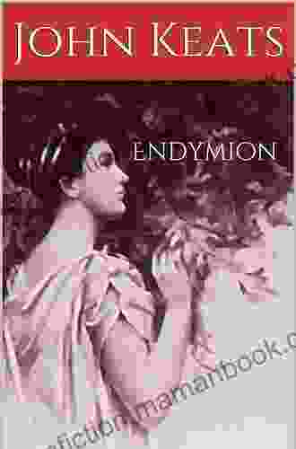 Endymion (Illustrated) John Keats