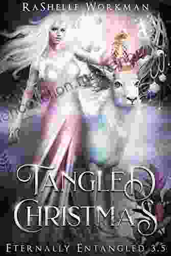 Tangled Christmas: A Holiday Short Story (Eternally Entangled 4)