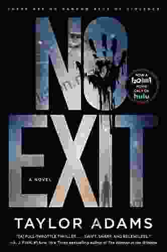 No Exit: A Novel Jeff Lowenfels