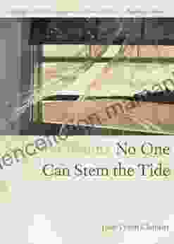 No One Can Stem The Tide: Selected Poems 1931 1991