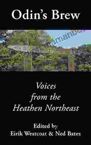Odin S Brew: Voices From The Heathen Northeast