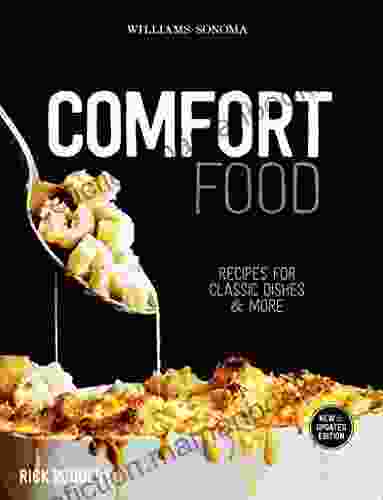 Comfort Food: Recipes For Classic Dishes More (Williams Sonoma)