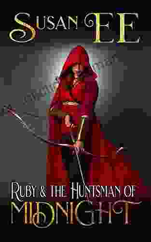 Ruby The Huntsman Of Midnight (Midnight Tales)