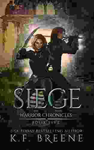 Siege (The Warrior Chronicles 5)