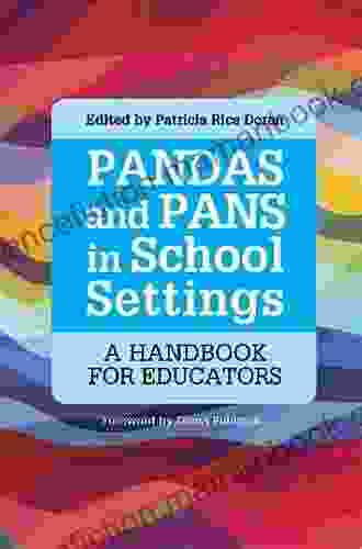 PANDAS And PANS In School Settings: A Handbook For Educators