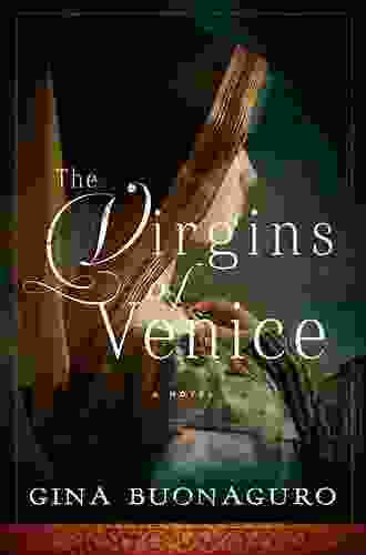 The Virgins Of Venice: A Novel