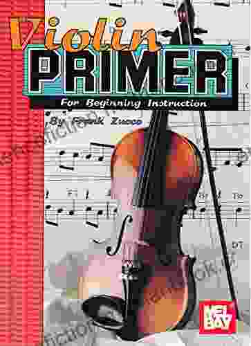 Violin Primer: For Beginning Instruction