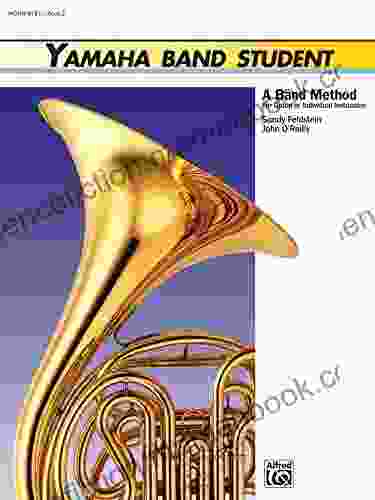 Yamaha Band Student 2 For Horn In E Flat: A Band Method For Group Or Individual Instruction (Yamaha Band Method)